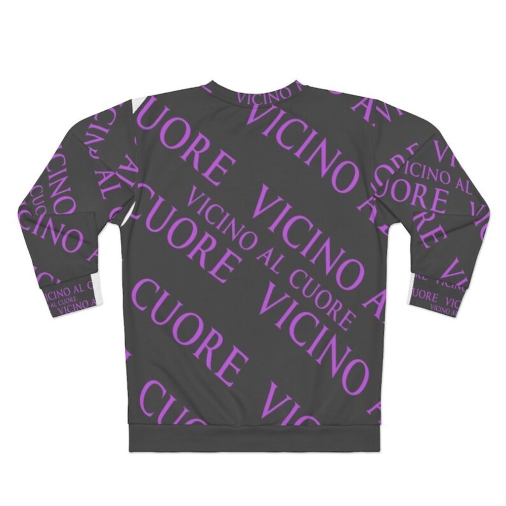 Vicino Al Cuore Unisex Sweatshirt